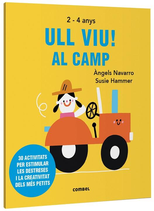 ULL VIU! AL CAMP | 9788491019534 | NAVARRO, ÀNGELS | Llibreria Drac - Librería de Olot | Comprar libros en catalán y castellano online