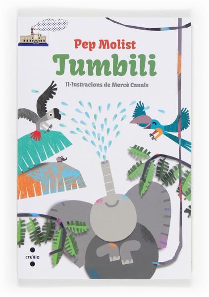 TUMBILI | 9788466134149 | MOLIST, PEP | Llibreria Drac - Librería de Olot | Comprar libros en catalán y castellano online