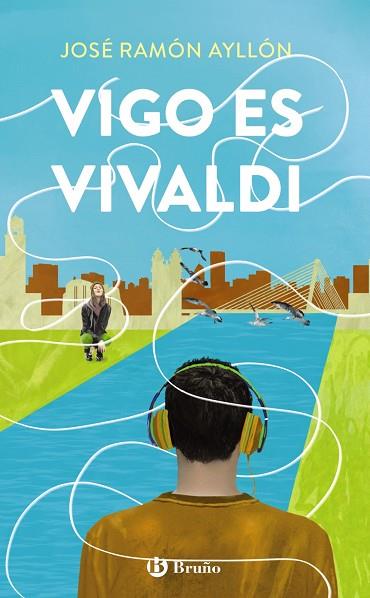 VIGO ES VIVALDI | 9788469666272 | AYLLÓN, JOSÉ RAMÓN | Llibreria Drac - Llibreria d'Olot | Comprar llibres en català i castellà online