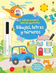 DIBUJOS LETRAS Y NÚMEROS (LIBROS PIZARRA UNO LOS PUNTITOS) | 9781474933476 | VV.AA. | Llibreria Drac - Librería de Olot | Comprar libros en catalán y castellano online