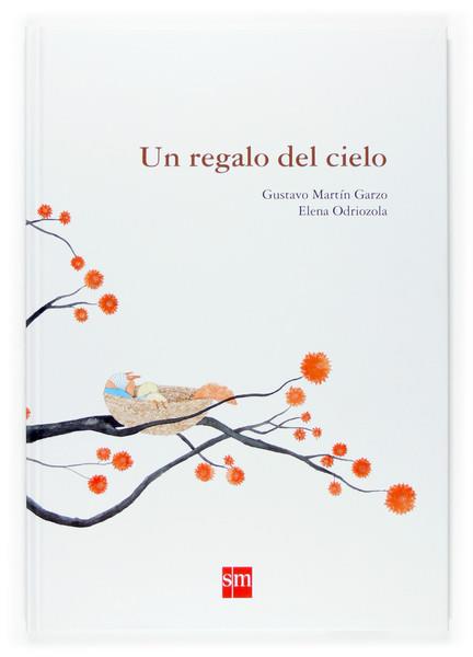REGALO DEL CIELO, UN | 9788467518078 | MARTIN GARZO, GUSTAVO | Llibreria Drac - Librería de Olot | Comprar libros en catalán y castellano online