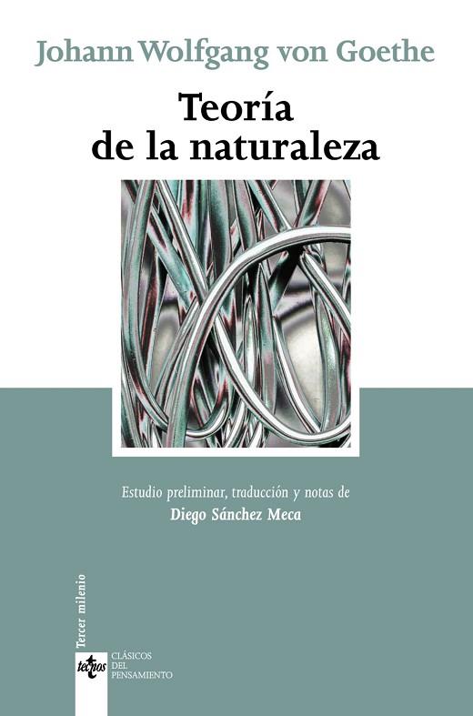 TEORIA DE LA NATURALEZA | 9788430944972 | GOETHE, JOHANN WOLFGANG VON | Llibreria Drac - Librería de Olot | Comprar libros en catalán y castellano online