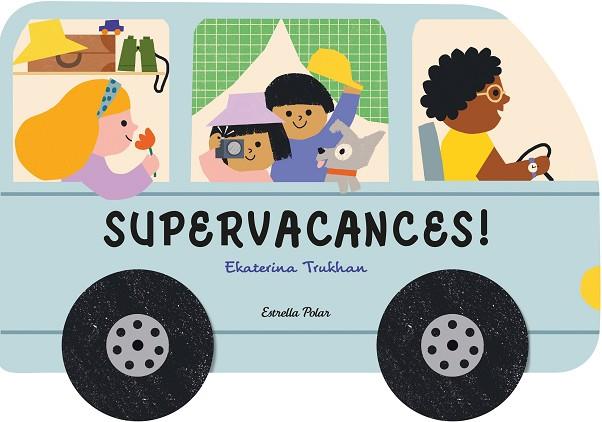 SUPERVACANCES! | 9788413896793 | TRUKHAN, EKATERINA | Llibreria Drac - Librería de Olot | Comprar libros en catalán y castellano online