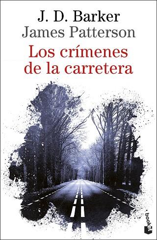 CRÍMENES DE LA CARRETERA, LOS | 9788423361496 | BARKER, J.D.; PATTERSON, JAMES | Llibreria Drac - Librería de Olot | Comprar libros en catalán y castellano online