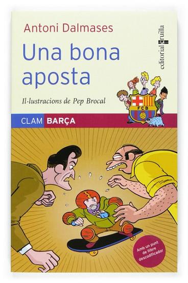 BONA APOSTA, UNA | 9788466114264 | DALMASES, ANTONI (1953- ) | Llibreria Drac - Librería de Olot | Comprar libros en catalán y castellano online