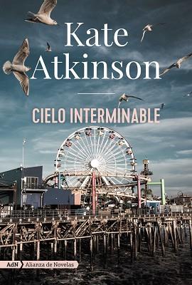 CIELO INTERMINABLE | 9788413621579 | ATKINSON, KATE | Llibreria Drac - Librería de Olot | Comprar libros en catalán y castellano online