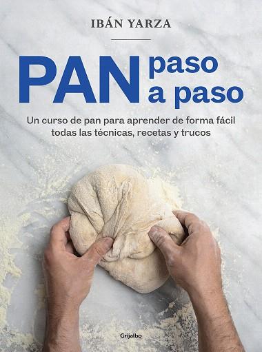 PAN PASO A PASO | 9788418007972 | YARZA, IBÁN | Llibreria Drac - Llibreria d'Olot | Comprar llibres en català i castellà online