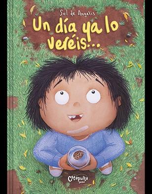 DÍA YA LO VERÉIS, UN | 9789878150475 | SOL DE ANGELIS | Llibreria Drac - Llibreria d'Olot | Comprar llibres en català i castellà online