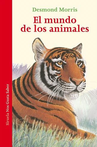 MUNDO DE LOS ANIMALES, EL | 9788417624972 | MORRIS, DESMOND | Llibreria Drac - Llibreria d'Olot | Comprar llibres en català i castellà online