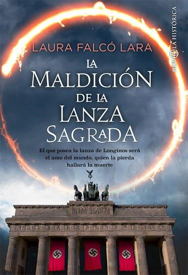 MALDICIÓN DE LA LANZA SAGRADA, LA | 9788491647584 | FALCÓ, LAURA | Llibreria Drac - Llibreria d'Olot | Comprar llibres en català i castellà online