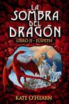 SOMBRA DEL DRAGON LIBRO II ELSPETH, LA | 9788466794831 | O'HEARN, KATE | Llibreria Drac - Llibreria d'Olot | Comprar llibres en català i castellà online