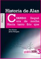 HISTORIA DE ALAN (ODIO EL ROSA 3) | 9788467393811 | ALONSO, ANA; PELEGRIN, JAVIER | Llibreria Drac - Llibreria d'Olot | Comprar llibres en català i castellà online