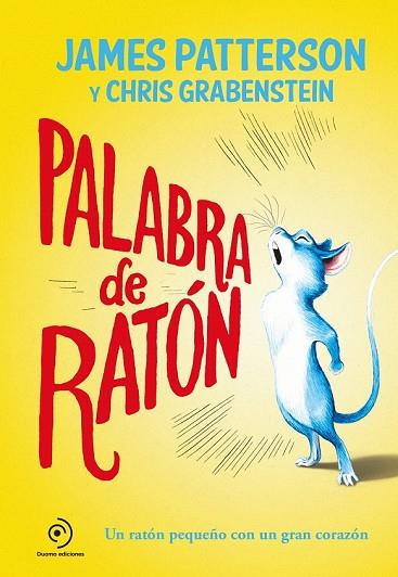 PALABRA DE RATÓN | 9788417128067 | PATTERSON, JAMES | Llibreria Drac - Llibreria d'Olot | Comprar llibres en català i castellà online