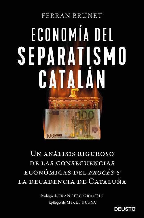 ECONOMÍA DEL SEPARATISMO CATALÁN | 9788423433261 | BRUNET, FERRAN | Llibreria Drac - Llibreria d'Olot | Comprar llibres en català i castellà online