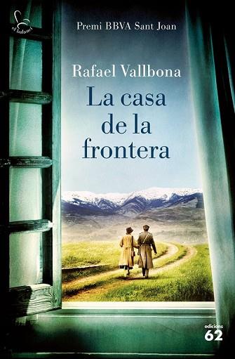 CASA DE LA FRONTERA, LA  | 9788429776133 | VALLBONA, RAFAEL | Llibreria Drac - Librería de Olot | Comprar libros en catalán y castellano online
