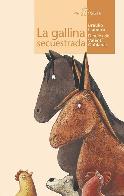 GALLINA SECUESTRADA, LA | 9788495722843 | LLAMERO, BRAULIO | Llibreria Drac - Llibreria d'Olot | Comprar llibres en català i castellà online