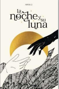 NOCHE Y SU LUNA, LA | 9788419366191 | PIPER C. J. | Llibreria Drac - Llibreria d'Olot | Comprar llibres en català i castellà online