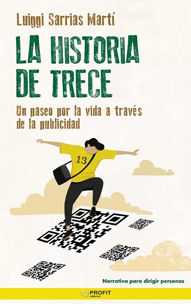 HISTORIA DE TRECE, LA  | 9788418464966 | SARRIAS MARTI, LUIS IGNACIO | Llibreria Drac - Llibreria d'Olot | Comprar llibres en català i castellà online
