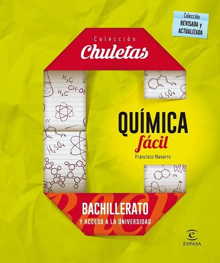 QUÍMICA FÁCIL BACHILLERATO (CHULETAS) | 9788467044515 | NAVARRO, FRANCISCO | Llibreria Drac - Llibreria d'Olot | Comprar llibres en català i castellà online