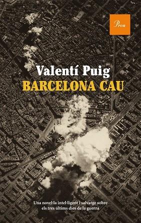 BARCELONA CAU | 9788475882789 | PUIG, VALENTI | Llibreria Drac - Llibreria d'Olot | Comprar llibres en català i castellà online