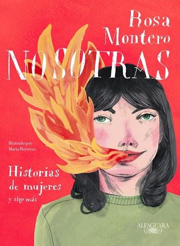 NOSOTRAS. HISTORIAS DE MUJERES Y ALGO MÁS | 9788420433349 | MONTERO, ROSA | Llibreria Drac - Llibreria d'Olot | Comprar llibres en català i castellà online