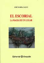 ESCORIAL, EL | 9788495919472 | CALVO, JOSE MARIA | Llibreria Drac - Llibreria d'Olot | Comprar llibres en català i castellà online