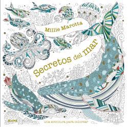 SECRETOS DEL MAR | 9788418725517 | MAROTTA, MILIE | Llibreria Drac - Llibreria d'Olot | Comprar llibres en català i castellà online