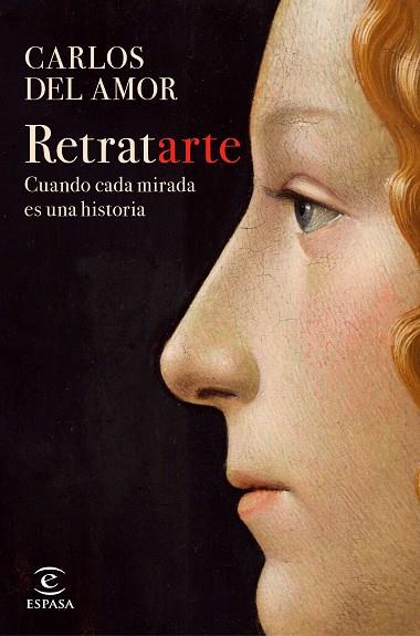 RETRATARTE | 9788467066708 | DEL AMOR, CARLOS | Llibreria Drac - Llibreria d'Olot | Comprar llibres en català i castellà online