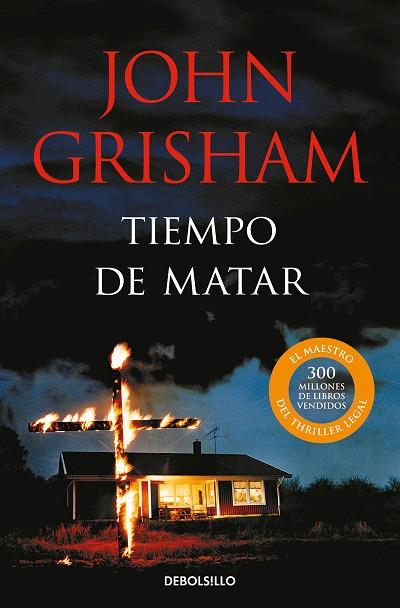 TIEMPO DE MATAR | 9788466360326 | GRISHAM, JOHN | Llibreria Drac - Llibreria d'Olot | Comprar llibres en català i castellà online