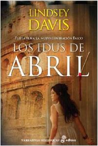 IDUS DE ABRIL, LOS | 9788435062787 | DAVIS, LINDSEY | Llibreria Drac - Llibreria d'Olot | Comprar llibres en català i castellà online