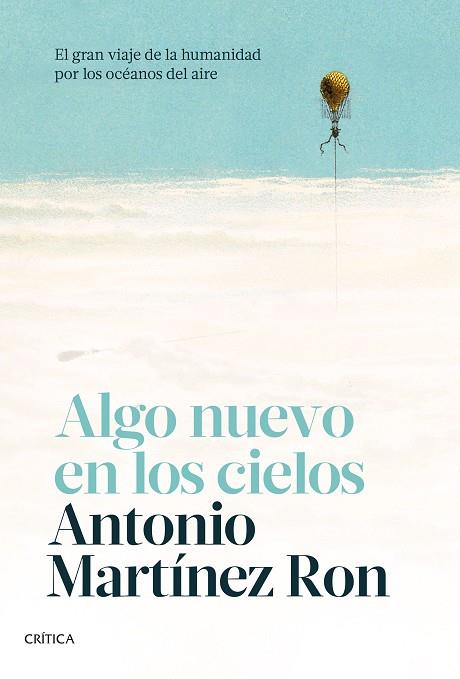 ALGO NUEVO EN LOS CIELOS | 9788491993742 | MARTÍNEZ RON, ANTONIO | Llibreria Drac - Llibreria d'Olot | Comprar llibres en català i castellà online