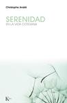 SERENIDAD | 9788499882284 | ANDRÉ, CHRISTOPHE | Llibreria Drac - Librería de Olot | Comprar libros en catalán y castellano online
