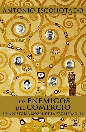 ENEMIGOS DEL COMERCIO III, LOS | 9788467048735 | ESCOHOTADO, ANTONIO | Llibreria Drac - Llibreria d'Olot | Comprar llibres en català i castellà online