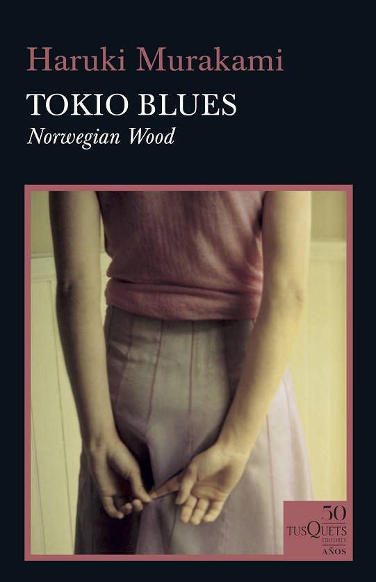 TOKIO BLUES | 9788490667071 | MURAKAMI, HARUKI | Llibreria Drac - Llibreria d'Olot | Comprar llibres en català i castellà online