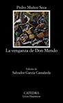 VENGANZA DE DON MENDO ,LA | 9788437604831 | MUÑOZ SECA, PEDRO | Llibreria Drac - Librería de Olot | Comprar libros en catalán y castellano online