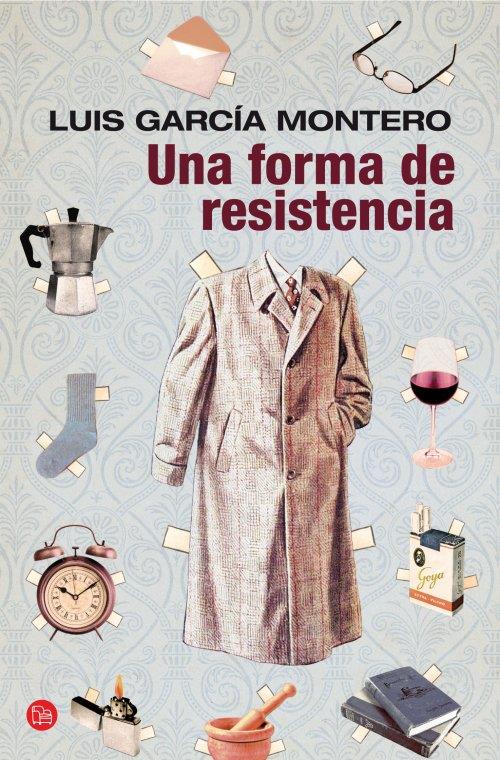 FORMA DE RESISTENCIA, UNA | 9788466327046 | GARCIA, LUIS | Llibreria Drac - Llibreria d'Olot | Comprar llibres en català i castellà online