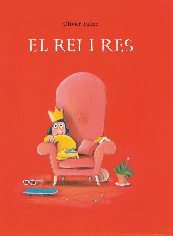 REI I RES, EL  | 9788412574340 | TALLEC, OLIVIER | Llibreria Drac - Llibreria d'Olot | Comprar llibres en català i castellà online