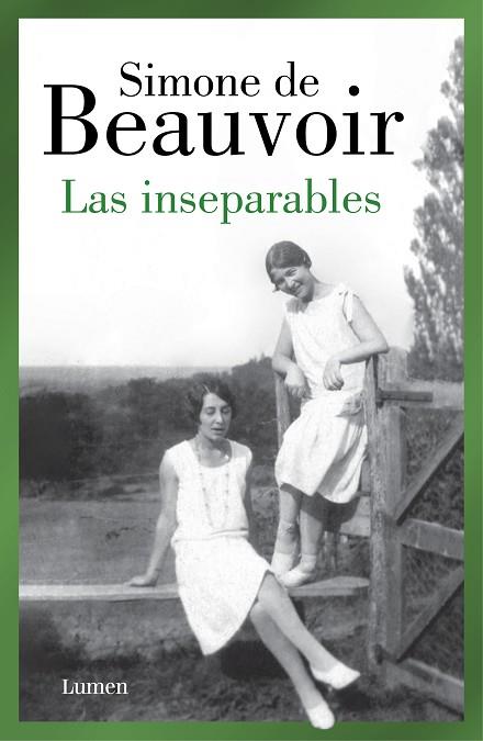 INSEPARABLES, LAS | 9788426409478 | DE BEAUVOIR, SIMONE | Llibreria Drac - Llibreria d'Olot | Comprar llibres en català i castellà online