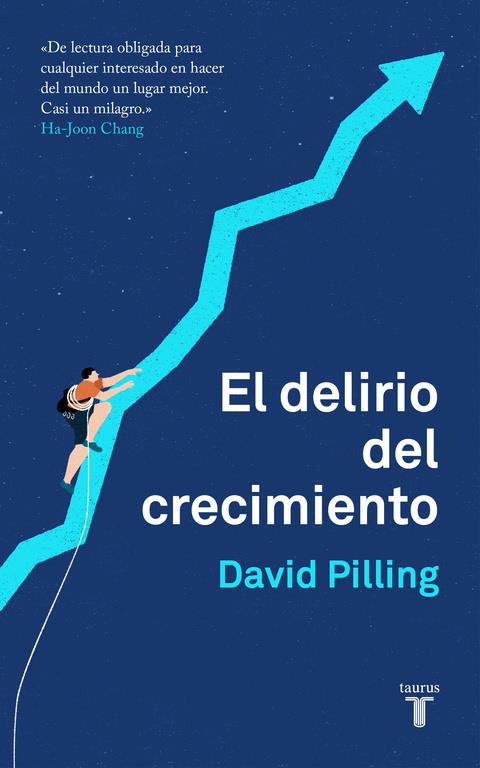 DELIRIO DEL CRECIMIENTO, EL | 9788430620203 | PILLING, DAVID | Llibreria Drac - Llibreria d'Olot | Comprar llibres en català i castellà online