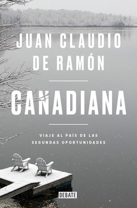 CANADIANA | 9788499928708 | DE RAMÓN, JUAN CLAUDIO | Llibreria Drac - Llibreria d'Olot | Comprar llibres en català i castellà online
