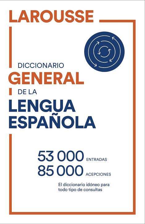 DICCIONARIO GENERAL DE LENGUA ESPAÑOLA | 9788418473081 | AA.DD. | Llibreria Drac - Llibreria d'Olot | Comprar llibres en català i castellà online