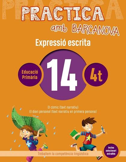 PRACTICA AMB BARCANOVA 14. EXPRESSIÓ ESCRITA | 9788448948337 | AA.DD. | Llibreria Drac - Llibreria d'Olot | Comprar llibres en català i castellà online