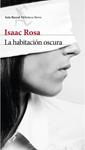 HABITACIÓN OSCURA, LA | 9788432215728 | ROSA, ISAAC | Llibreria Drac - Llibreria d'Olot | Comprar llibres en català i castellà online