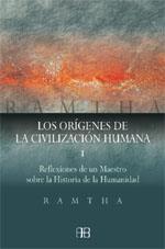 ORIGENES DE LA CIVILIZACION HUMANA I : REFLEXIONES DE UN M | 9788496111004 | RAMTHA | Llibreria Drac - Llibreria d'Olot | Comprar llibres en català i castellà online