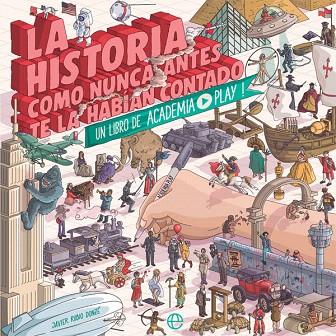 HISTORIA COMO NUNCA ANTES TE LA HABÍAN CONTADO, LA | 9788491649489 | RUBIO, JAVIER | Llibreria Drac - Llibreria d'Olot | Comprar llibres en català i castellà online