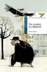 CÓNDOR EN MADRID, UN | 9788426392572 | MUIÑA, PALOMA | Llibreria Drac - Llibreria d'Olot | Comprar llibres en català i castellà online