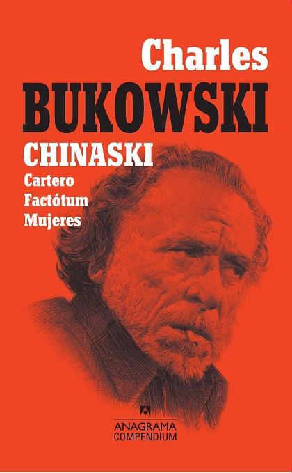 CHINASKI (CARTERO, FACTÓTUM, MUJERES) | 9788433959553 | BUKOWSKI, CHARLES | Llibreria Drac - Llibreria d'Olot | Comprar llibres en català i castellà online