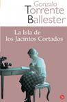 ISLA DE LOS JACINTOS CORTADOS, LA | 9788466318211 | TORRENTE BALLESTER, GONZALO | Llibreria Drac - Llibreria d'Olot | Comprar llibres en català i castellà online
