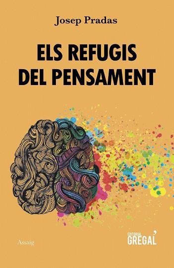 REFUGIS DEL PENSAMENT, ELS | 9788417660000 | PRADAS, JOSEP | Llibreria Drac - Llibreria d'Olot | Comprar llibres en català i castellà online
