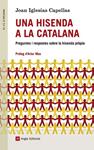 HISENDA A LA CATALANA, UNA | 9788416139323 | IGLESIAS, JOAN | Llibreria Drac - Librería de Olot | Comprar libros en catalán y castellano online